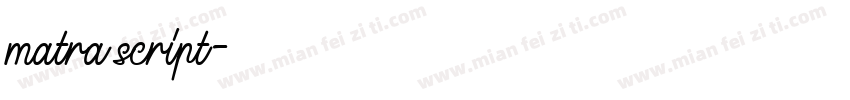 matra script字体转换